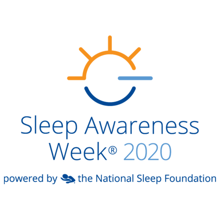 National Sleep Foundation’s Sleep Awareness Week® 2020 Celebrates